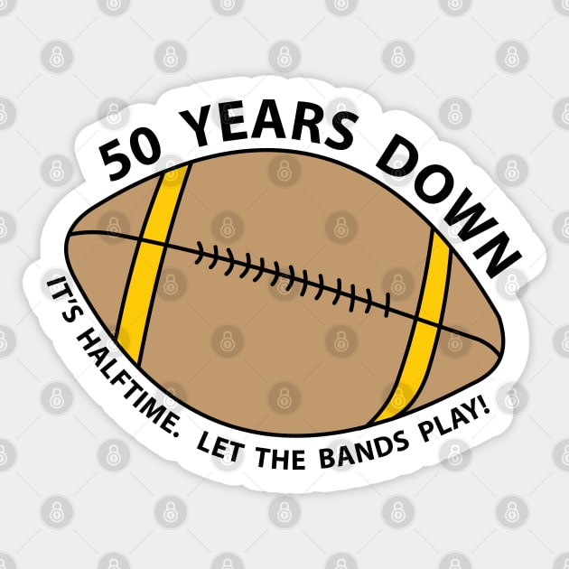 50th Birthday Football Sticker by Barthol Graphics